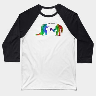 Godzilla King Kong Gay rights Baseball T-Shirt